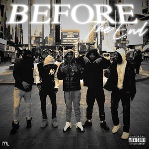 Before The End (Explicit)