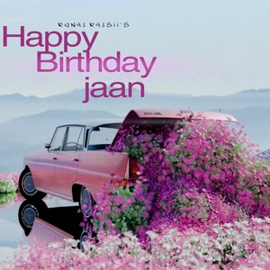 Happy Birthday Jaan