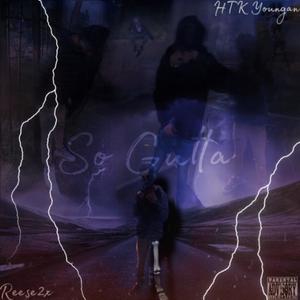 So Gutta (feat. Reese2x) (Explicit)