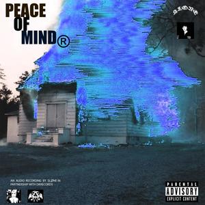 Peace Of Mind (feat. JONE$Y) (Explicit)