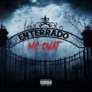 Enterrado (Explicit)