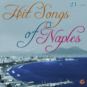 Hit Songs of Naples, Vol. 4