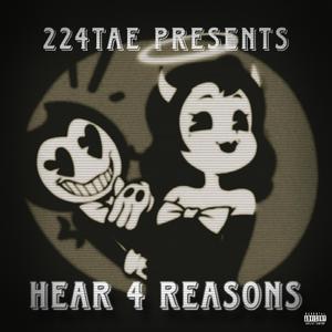 HEAR 4 REASONS (Explicit)