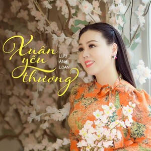 Mùa Xuân Yêu Thương