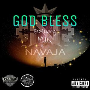 G.O.D.B.L.E.S.S. (feat. M.I.C. Money In Charge) (Explicit)