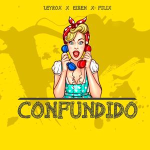 Confundido (feat. Filix, Eiken)