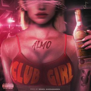 Club Girl (feat. Soheil Khodabandeh)