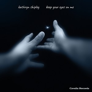 Keep Your Eyes on Me
