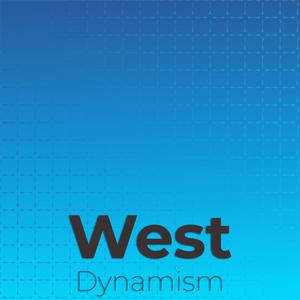 West Dynamism