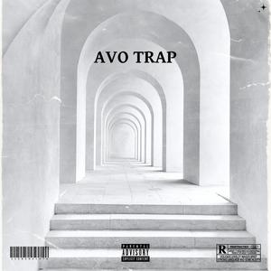 AVO TRAP (Explicit)