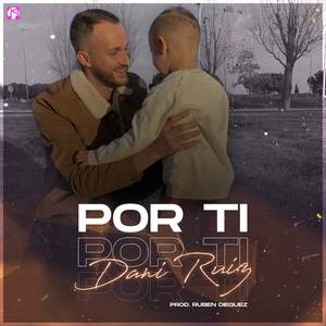 Por Ti (Explicit)