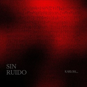 Sin Ruido (Explicit)