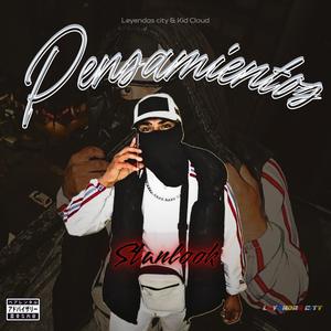 Pensamientos (feat. STANLOOK & Kid Cloud) (Explicit)