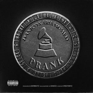 PRANK (feat. ARIA MOMED) (Explicit)