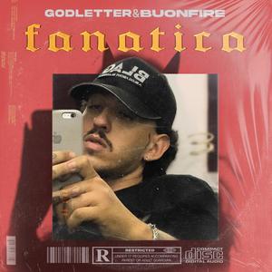 Fanatica (Explicit)