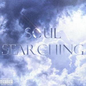 Soul Searching (Explicit)