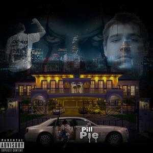 Pill Pie (Explicit)