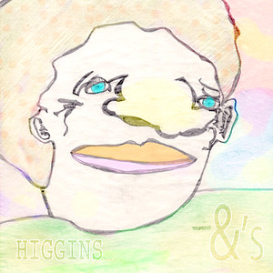 Higgins - Digging out Again (More Glugging)