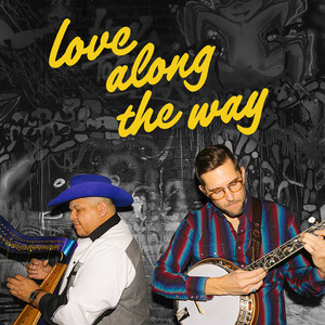 Love Along the Way (Live)