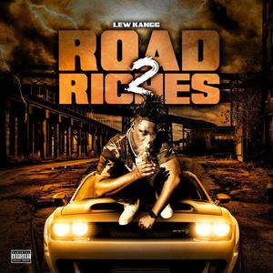 Road 2 Riches (Explicit)