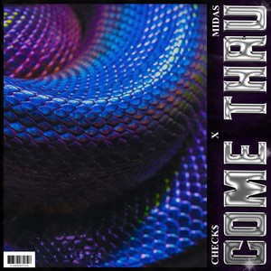 Come Thru (Explicit)