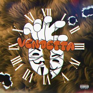 VENDETTA (Click Clack) [Explicit]