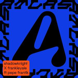 Atlas(feat. Pepe Frantik) (Explicit)