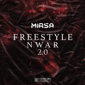 Freestyle Nwar 2.0 (Explicit)