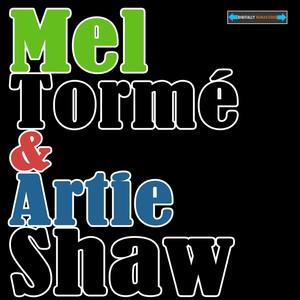 Mel Tormé and Artie Shaw