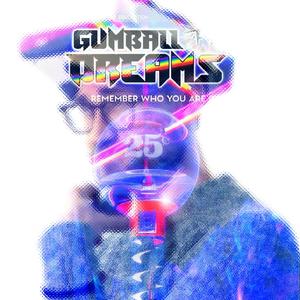 Gumball Dreams(Original Cast Recording)(feat. Screaming Color) (Live at Sxsw)