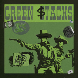Green Stacks (Explicit)
