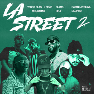 LA STREET 2 (Explicit)