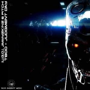 T800 - Judgement Day (Original - The Resistance Mix)