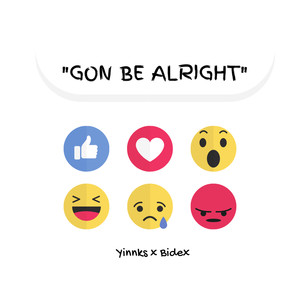 "Gon Be Alright" (Explicit)