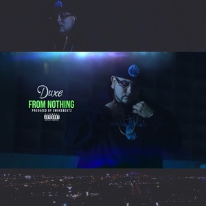 From Nothing (Explicit)