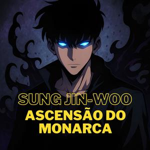 Ascensão do Monarca (Rap Solo Leveling)
