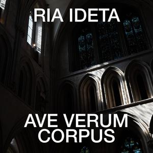 Ave Verum Corpus