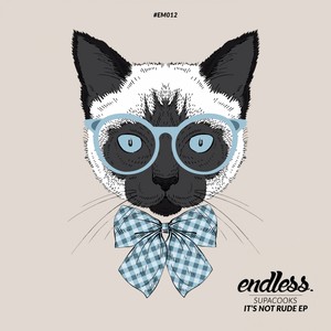 It's Not Rude (Carlo Runia Remix)