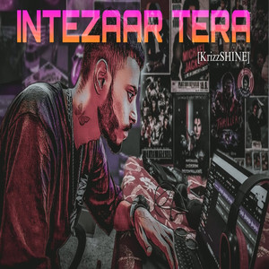 INTEZAAR TERA