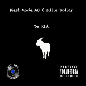 Da Kid (Explicit)