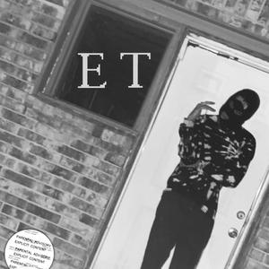 ET (feat. 97’ SINNA) (Explicit)