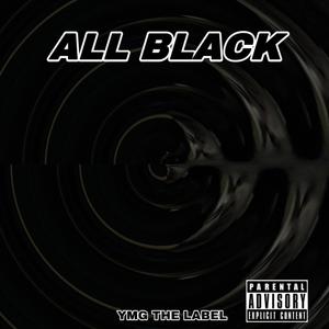 All Black (Explicit)