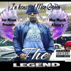 In Honor Of Moe Green The Legend (Explicit)