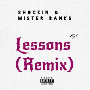 Lessons (Remix|Explicit)