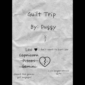 Guilt Trip (Explicit)