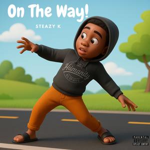 On The Way (feat. Swift Beatz)