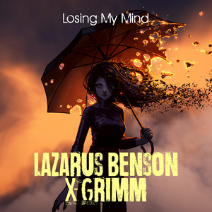 Losing My Mind (Explicit)