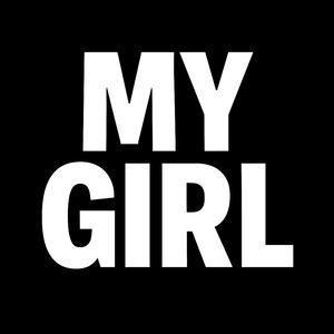 my girl