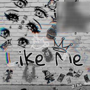 Like Me!(feat. 18kbaby) (Explicit)