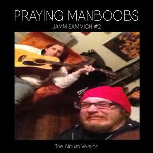 Jamm Sammich #2: the Album Version (Explicit)